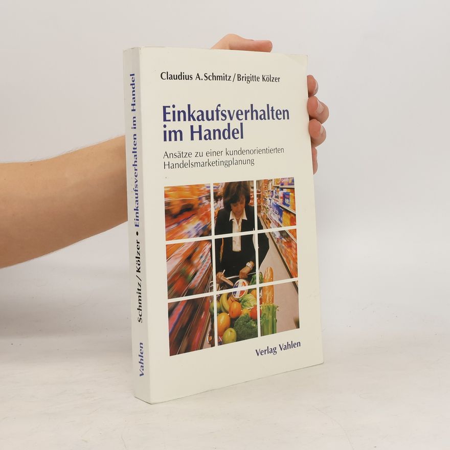 Claudius A. Schmitz Einkaufsverhalten im Handel