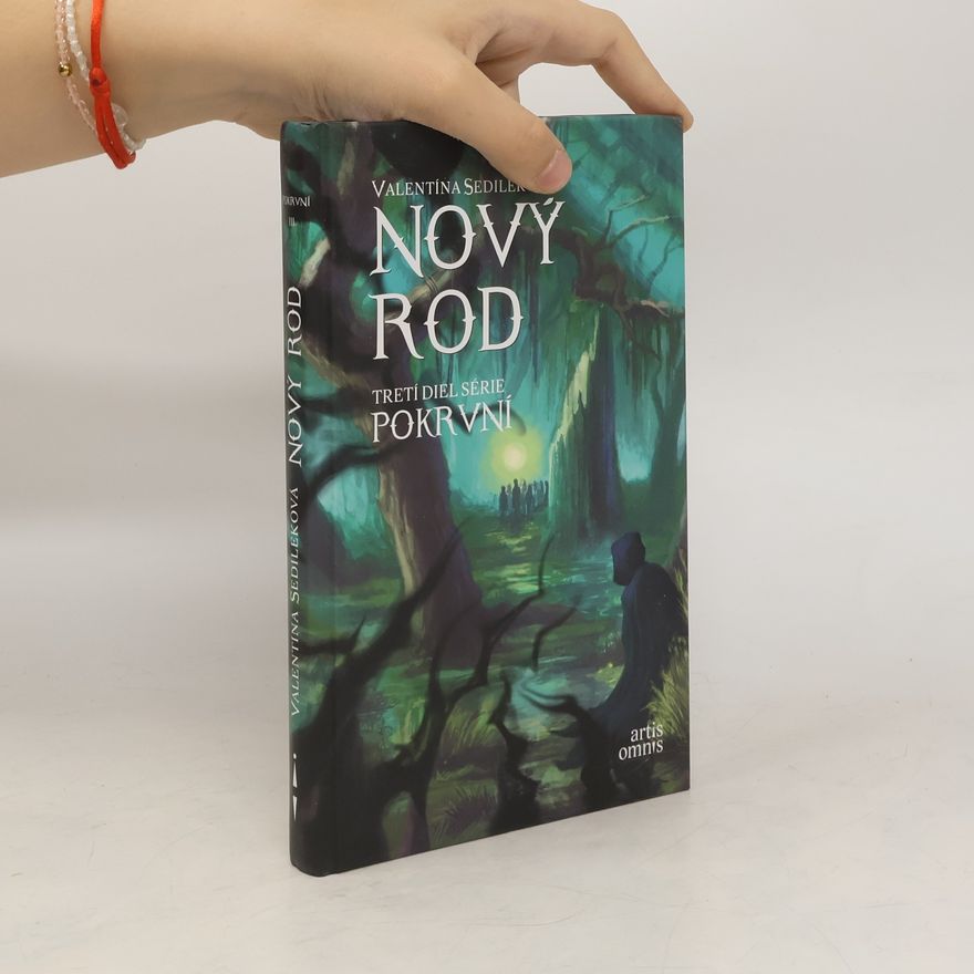 Valentína Sedileková Nový rod