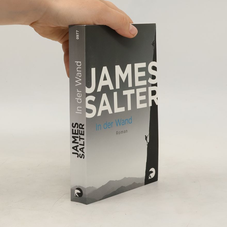 James Salter In der Wand