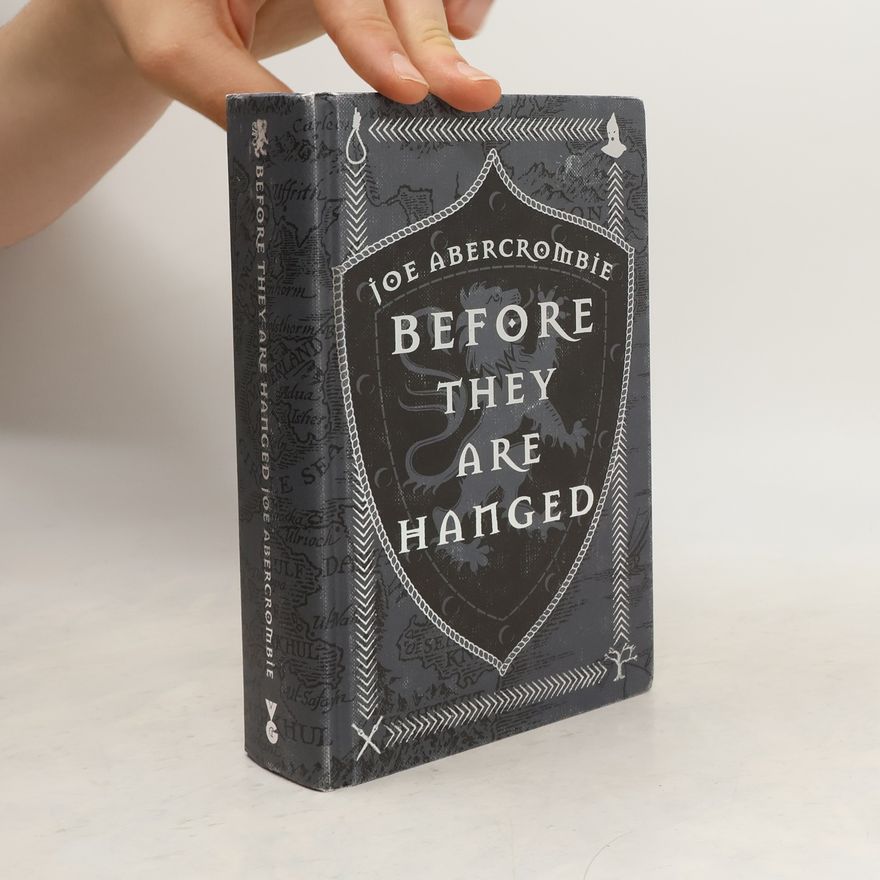 Joe Abercrombie Before They Are Hanged