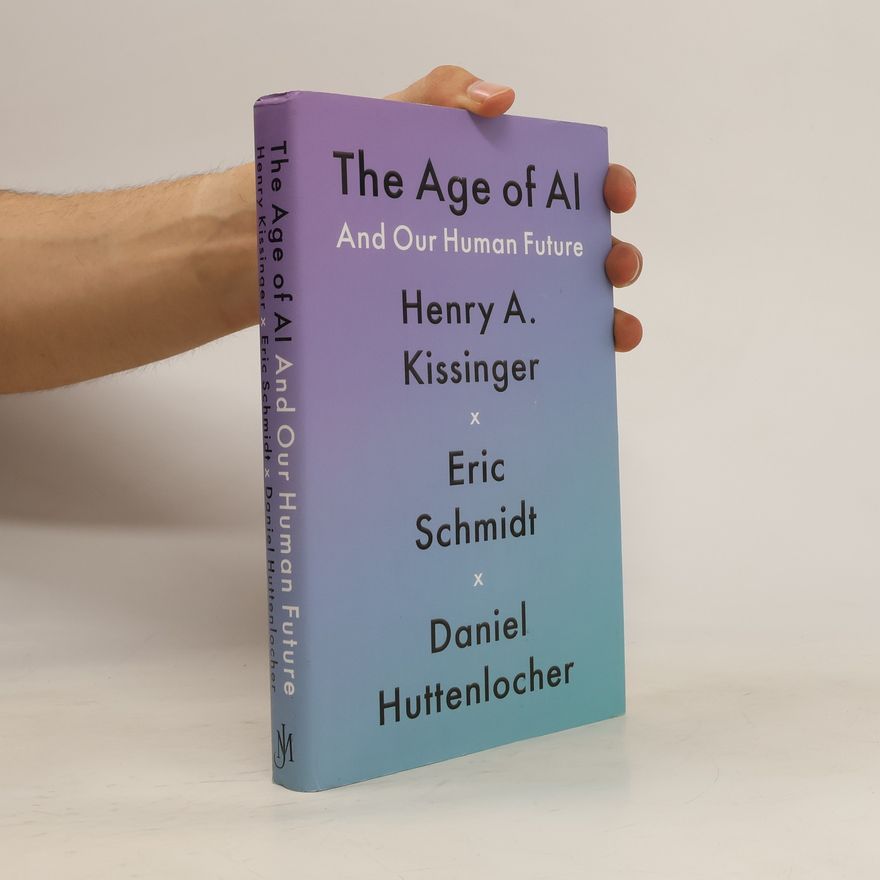 Henry Kissinger The Age of AI