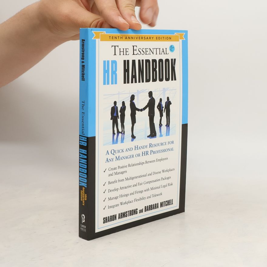 Barbara Mitchell The Essential HR Handbook - Tenth Anniversary Edition
