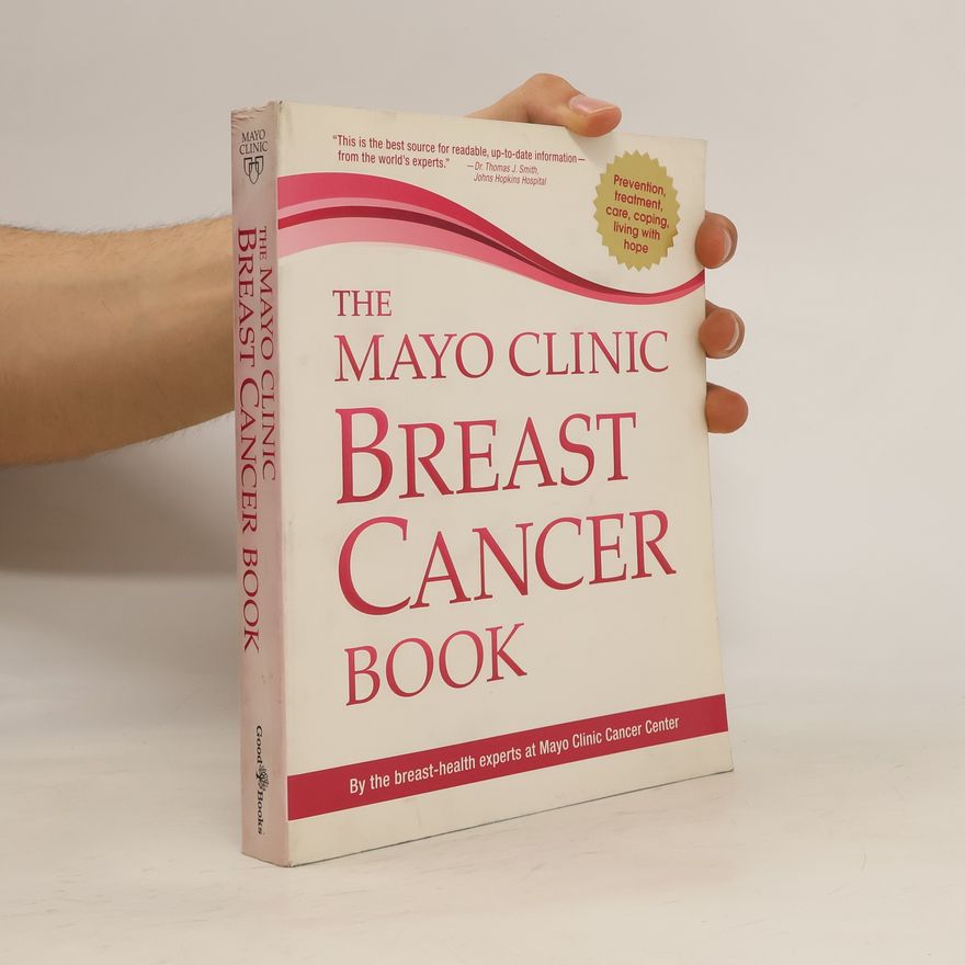 Autorenkollektiv The Mayo Clinic Breast Cancer Book