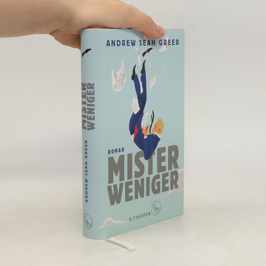 Andrew Sean Greer Mister Weniger