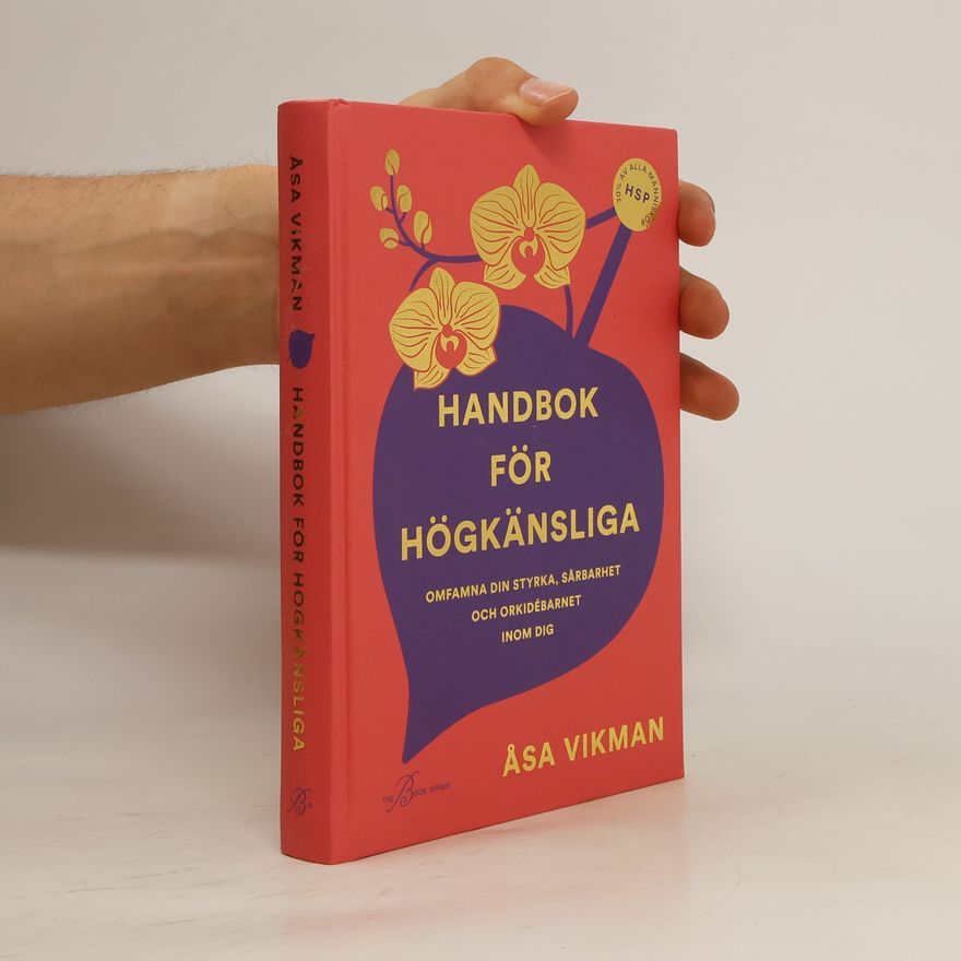 Åsa Vikman Handbok för högkänsliga