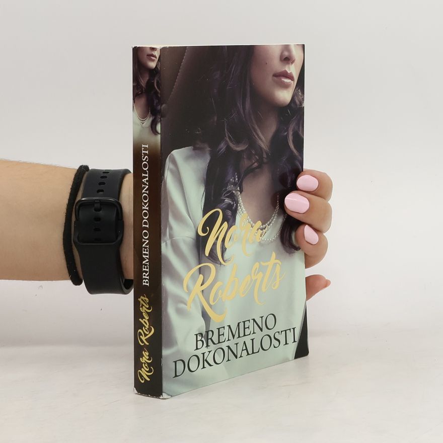 Nora Roberts Bremeno dokonalosti