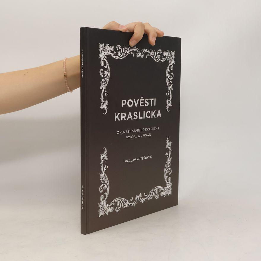 Václav Kotěšovec Pověsti Kraslicka