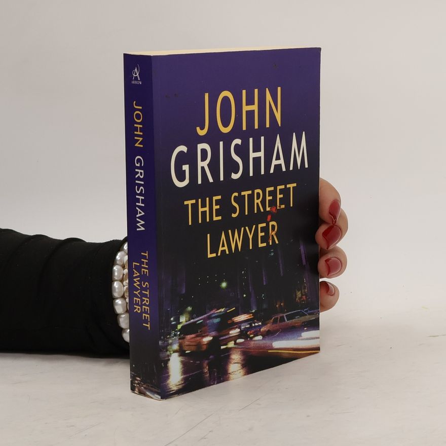 John Grisham The Street Lawyer