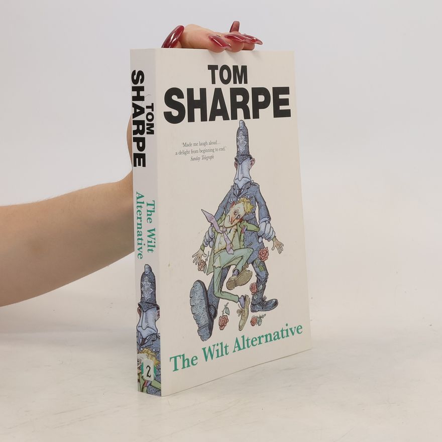 Tom Sharpe The Wilt Alternative