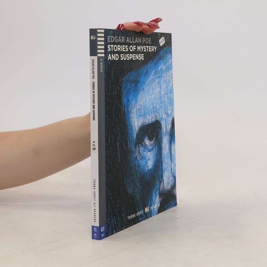 Edgar Allan Poe Stories of mystery and suspense