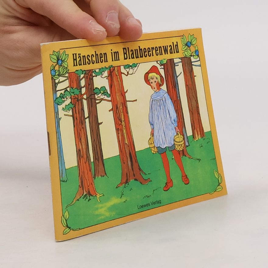 Elsa Beskow Hänschen im Blaubeerenwald