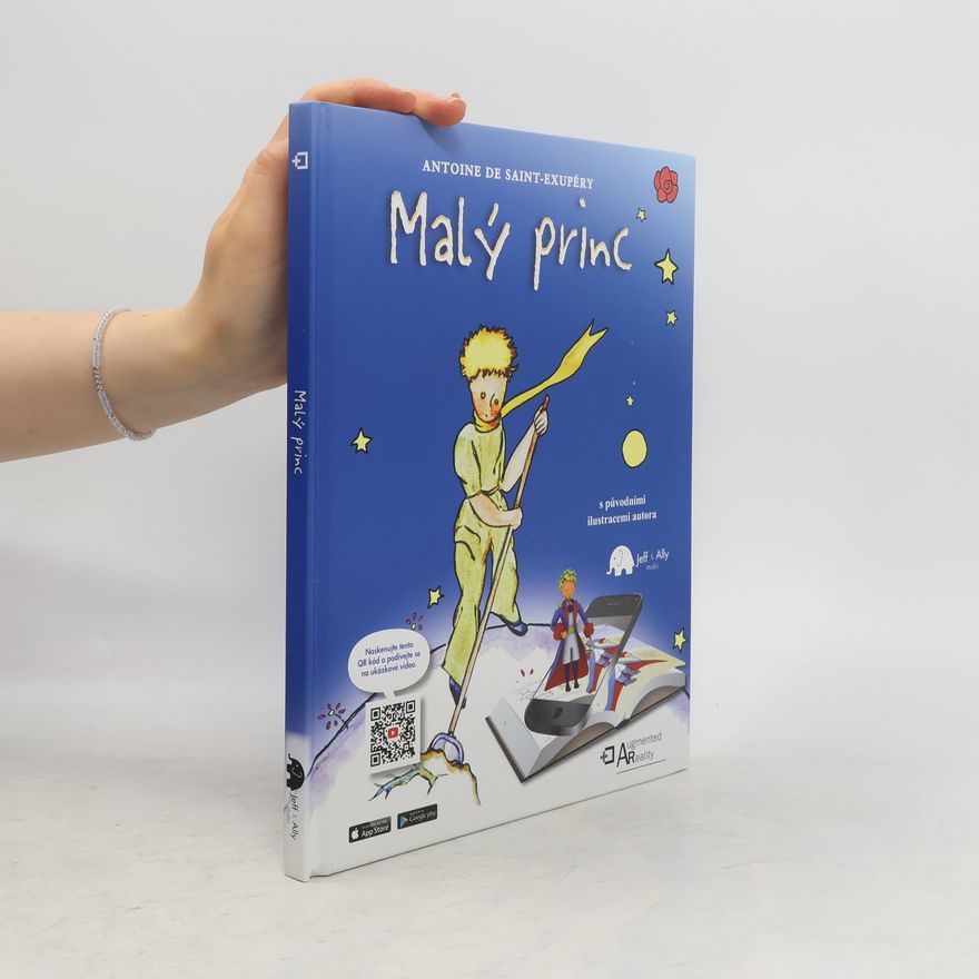 Antoine de Saint-Exupéry Malý princ s rozšířenou realitou