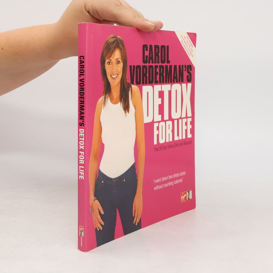 Carol Vorderman Carol Vorderman's Detox for Life