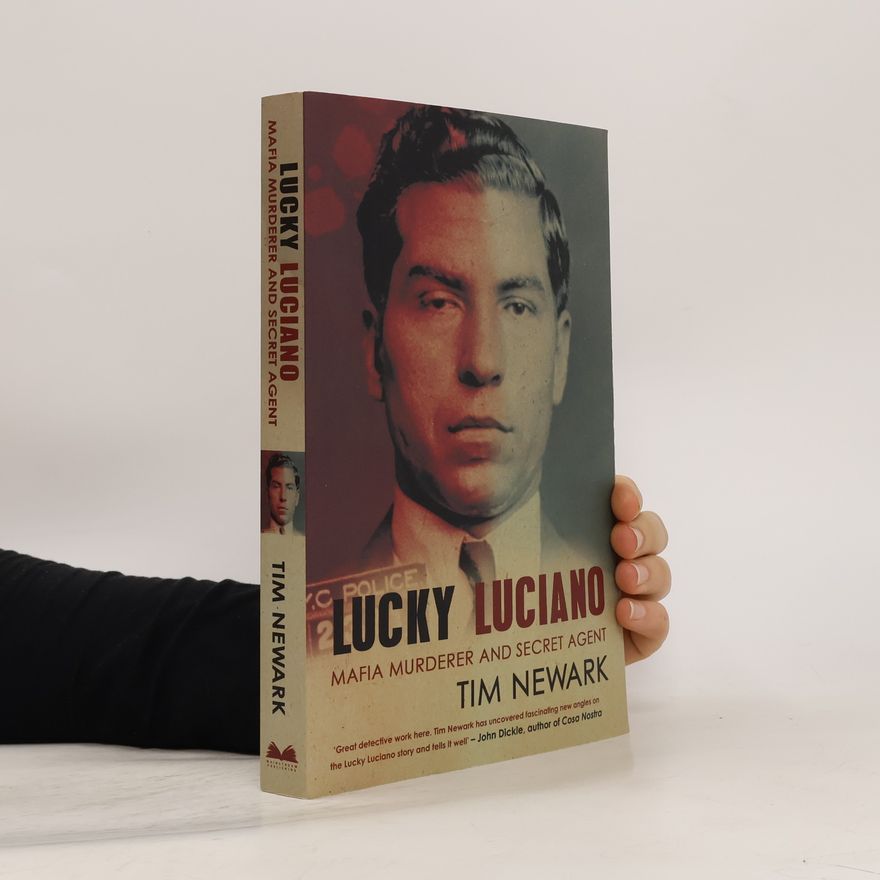 Tim Newark Lucky Luciano