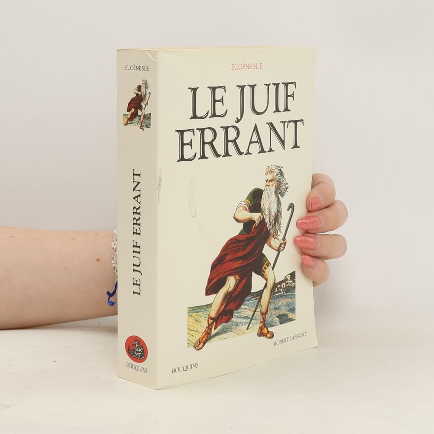 Eugène Sue Le juif errant