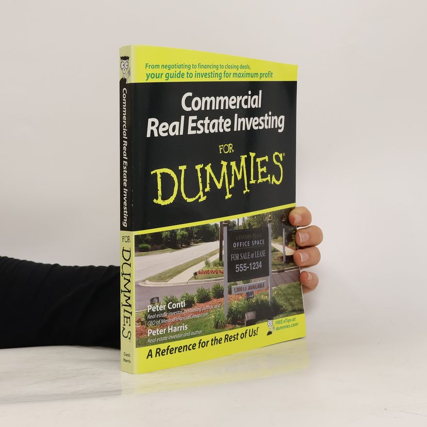 Peter Conti-Brown Commercial Real Estate Investing For Dummies