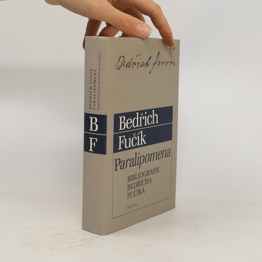 Bedřich Fučík Paralipomena