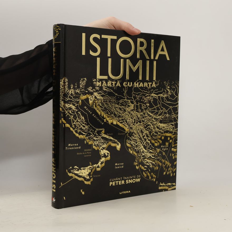 Peter Snow Istoria lumii