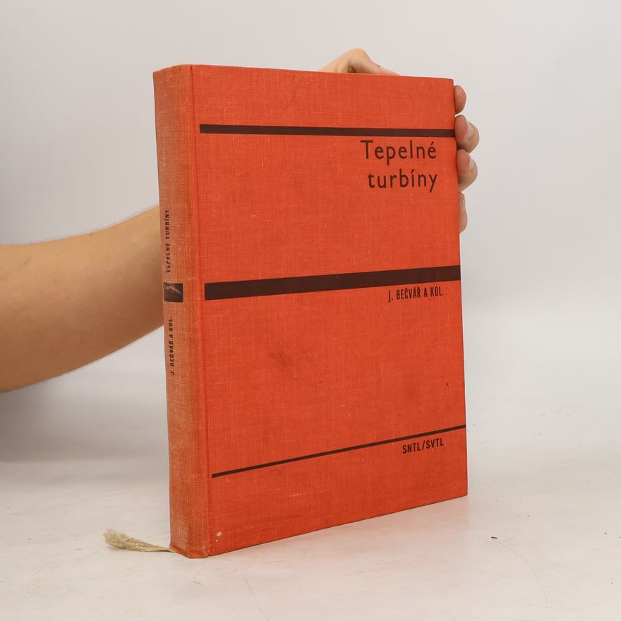 Josef Bečvář Tepelné turbíny