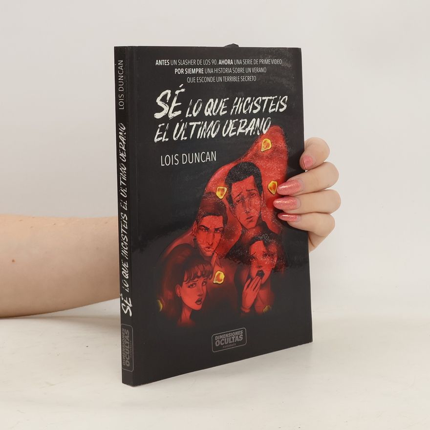 Lois Duncan Sé lo que hicisteis el último verano