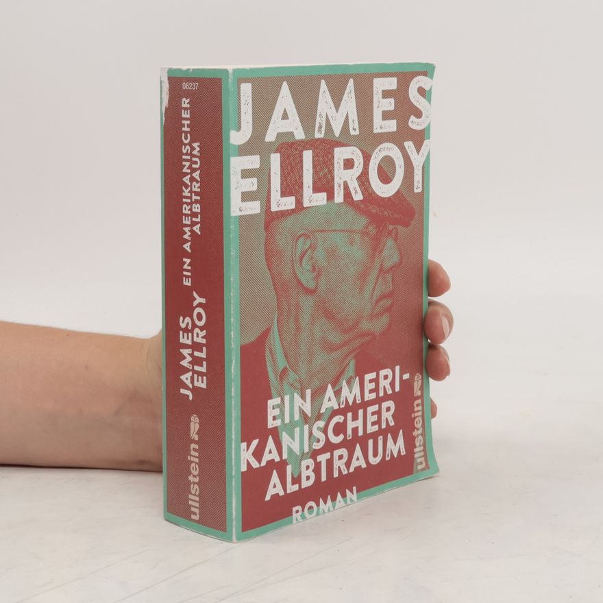 James Ellroy Ein amerikanischer Albtraum