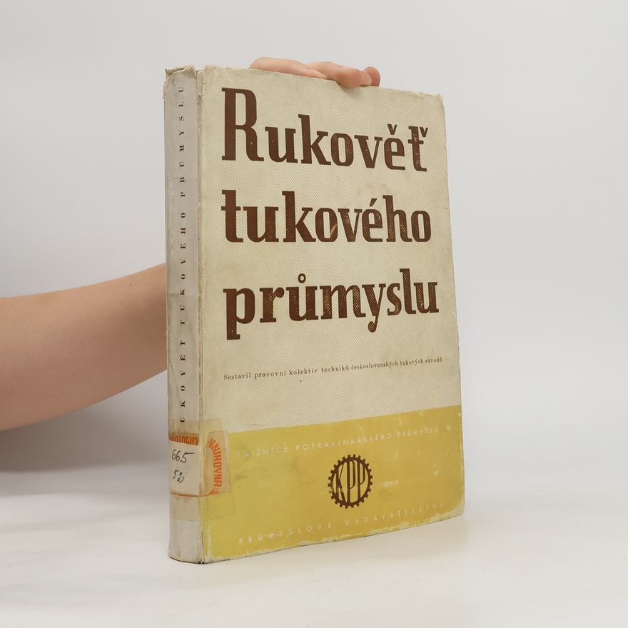 Z. Kovařovič Rukověť tukového průmyslu