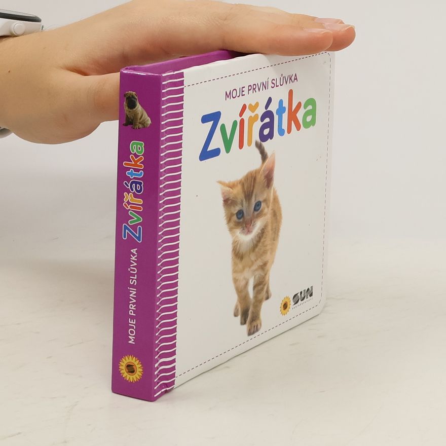 Autorenkollektiv Zvířátka : moje první slůvka