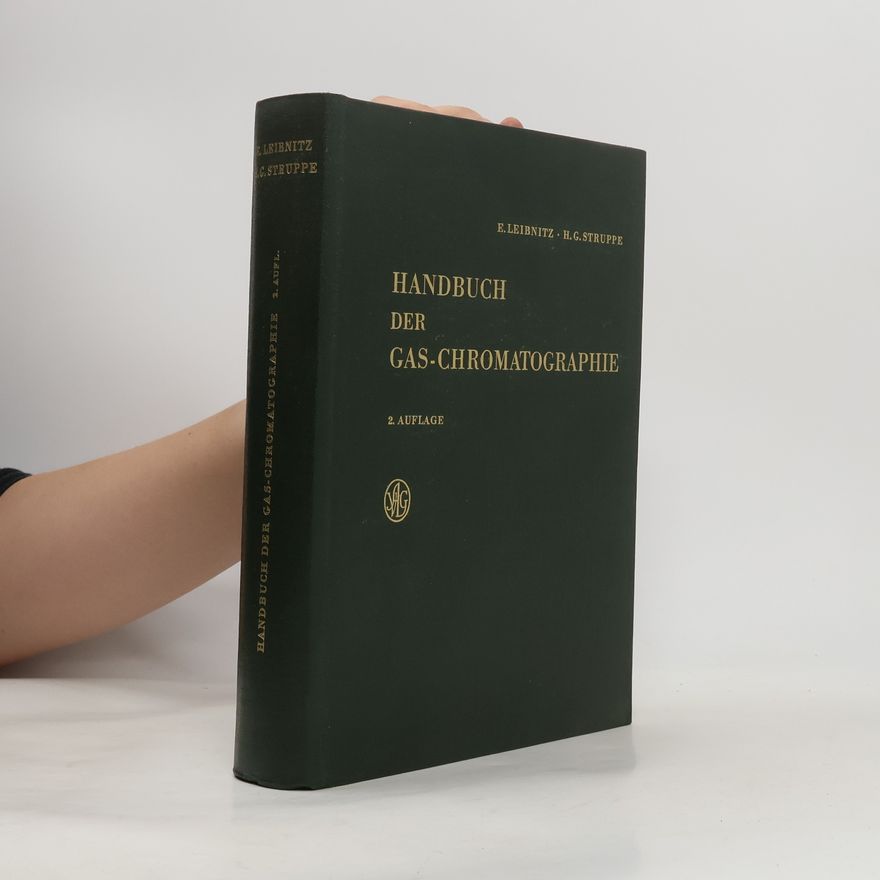 Hans Georg Struppe Handbuch der Gas-Chromatographie