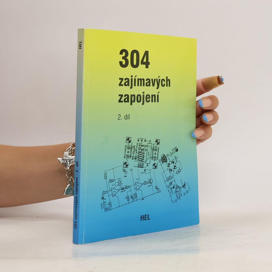 Hans Koerver Bernstein 304 zajímavých zapojení - 2.díl