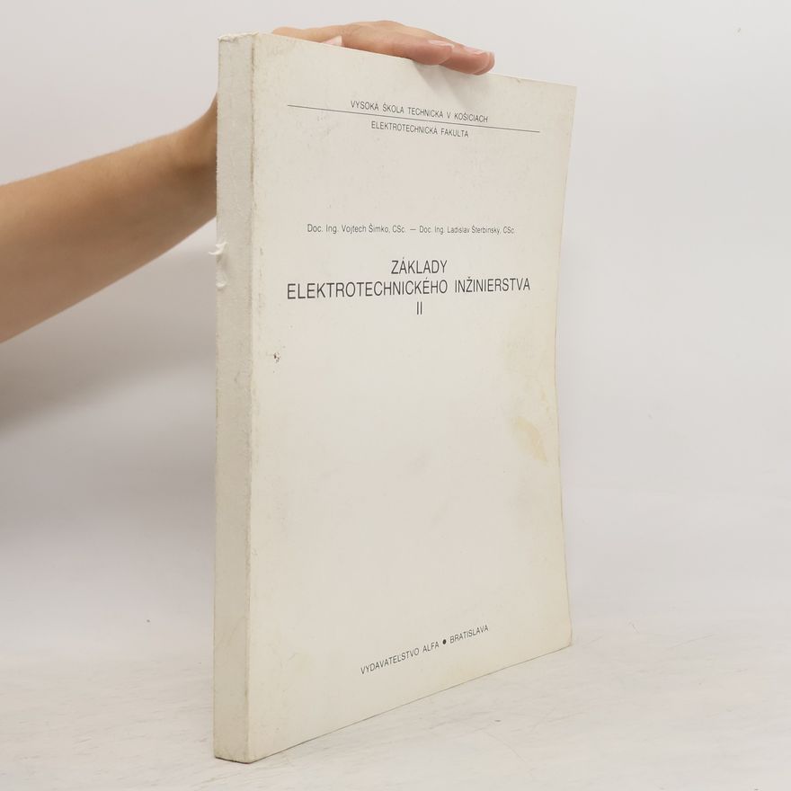Ladislav Šterbinský Základy elektrotechnického inžinierstva 2