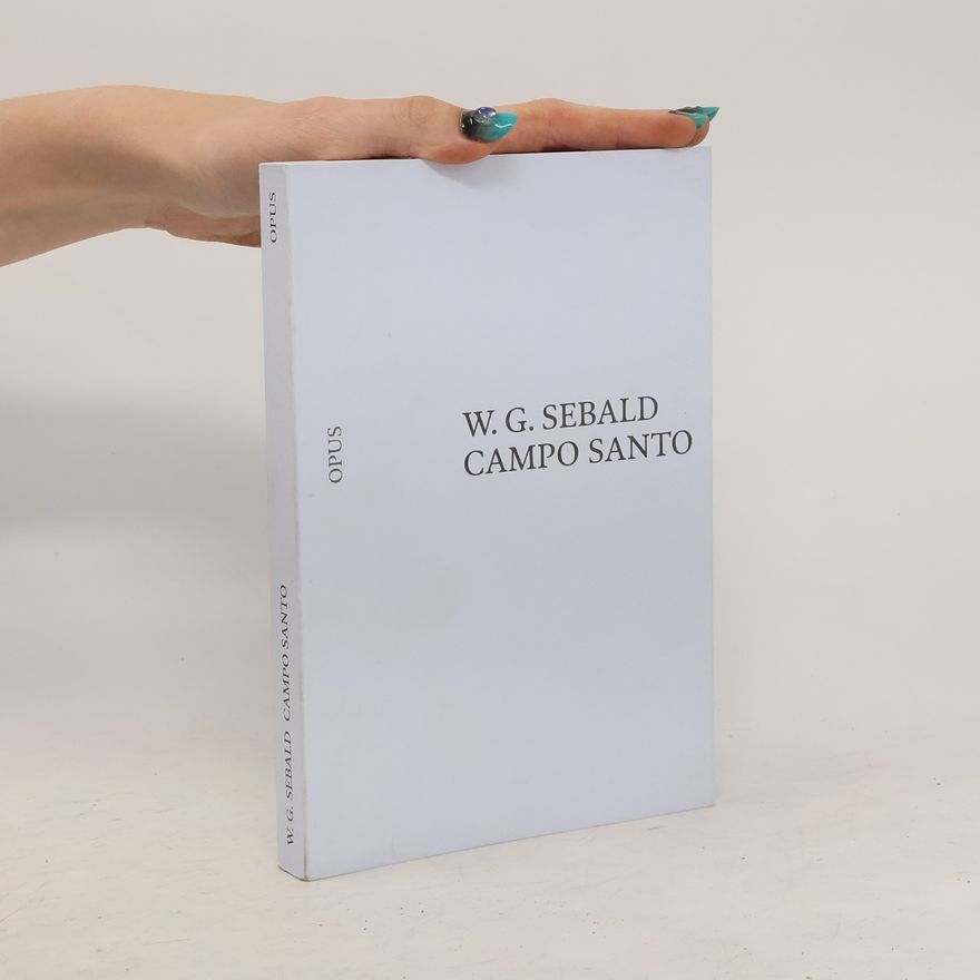 Winfried Georg Sebald Campo Santo