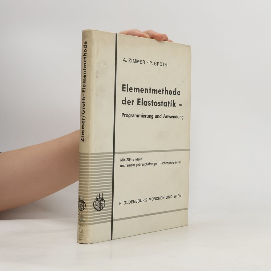 A. Zimmer Elementmethode der Elastostatik