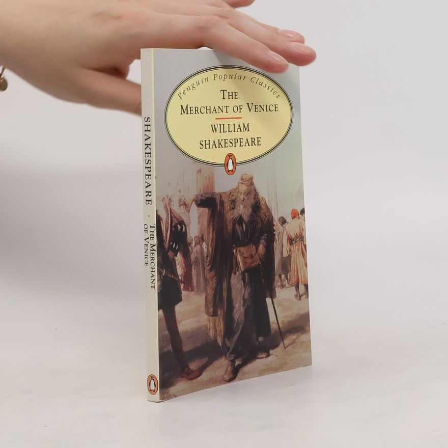 William Shakespeare The Merchant of Venice