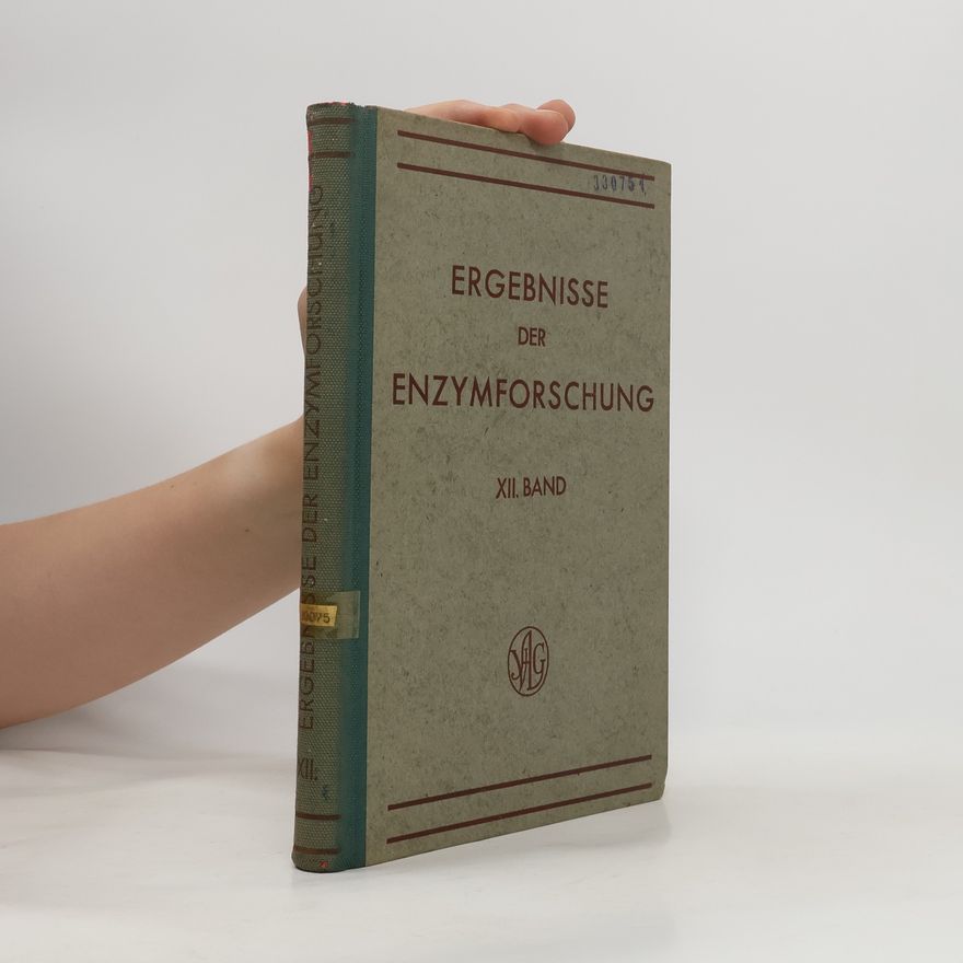 Autorenkollektiv Ergebnisse der enzymforschung XII. Band