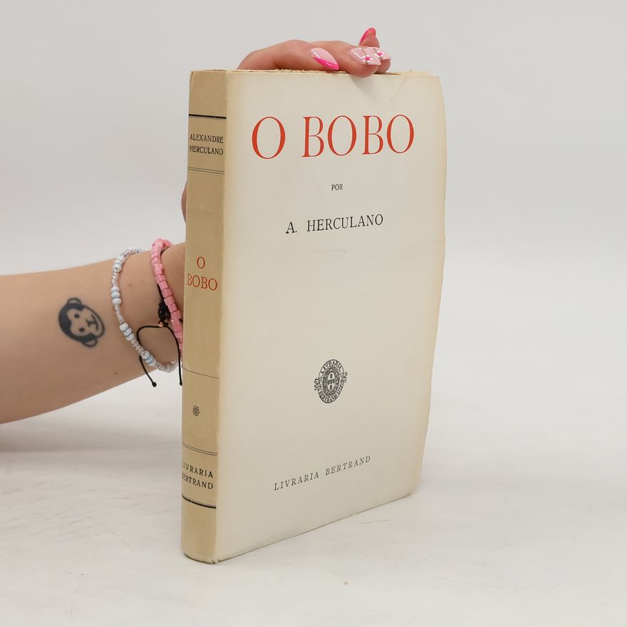 A. Herculano O Bobo