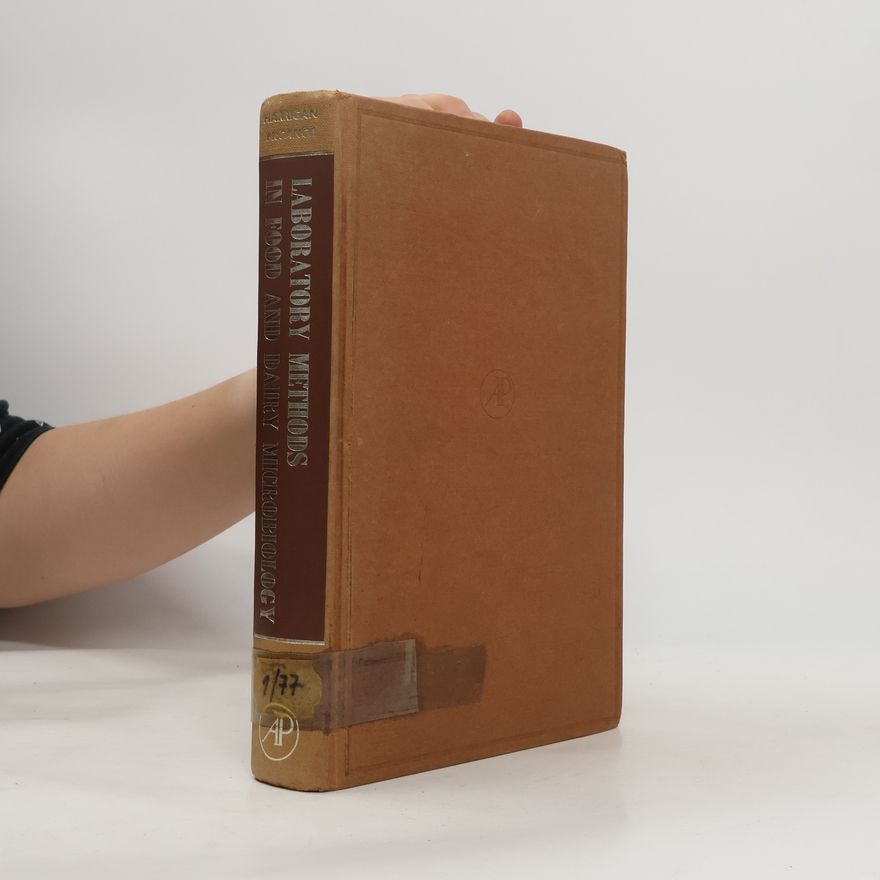 Margaret McCance Laboratory Methods in Food and Dairy Microbiology