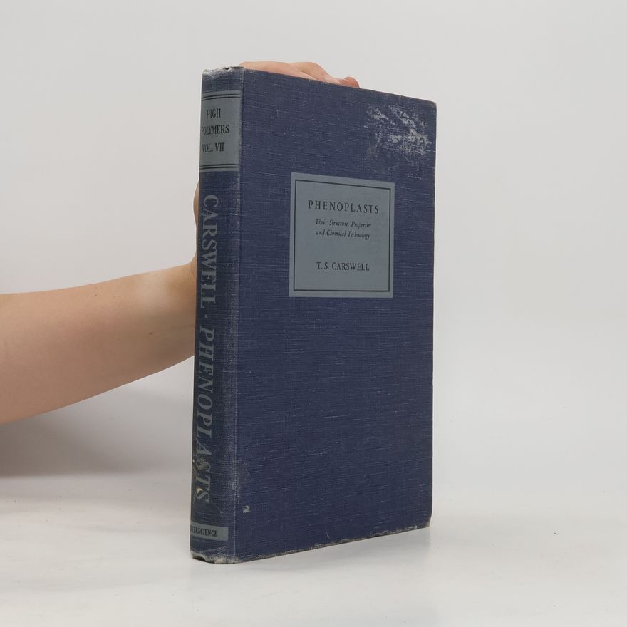 T S Carswell Phenoplasts
