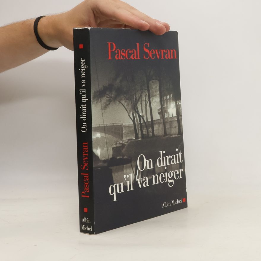 Pascal Sevran On dirait qu'il va neiger