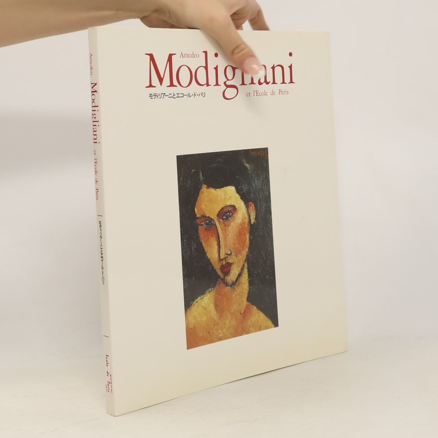 Kolektív autorov Amedeo Modigliani et l'Ecole de Paris