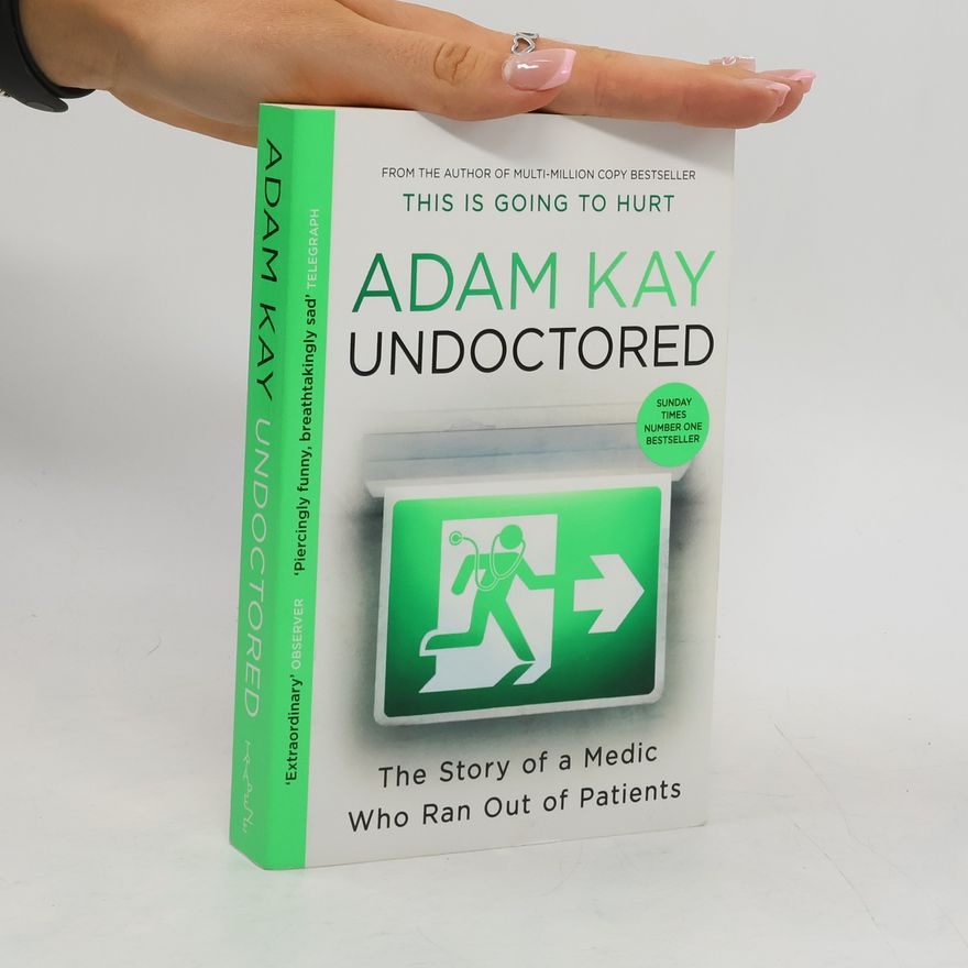 Adam Kay Undoctored