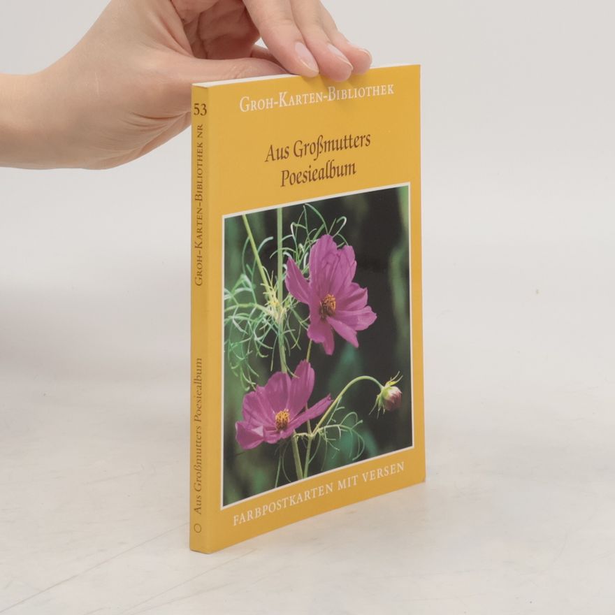Gerda Ludwig Aus Großmutters Poesiealbum.