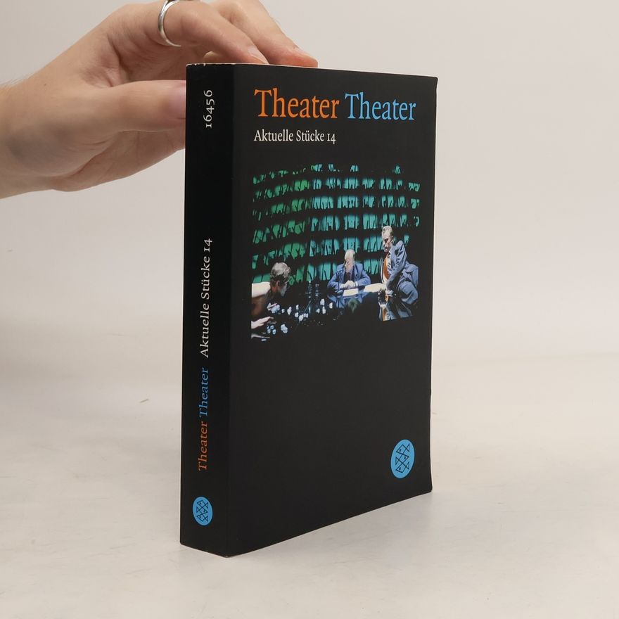 Martin Batscheit Theater Theater. Bd.14. Aktuelle Stücke. Originalausgabe
