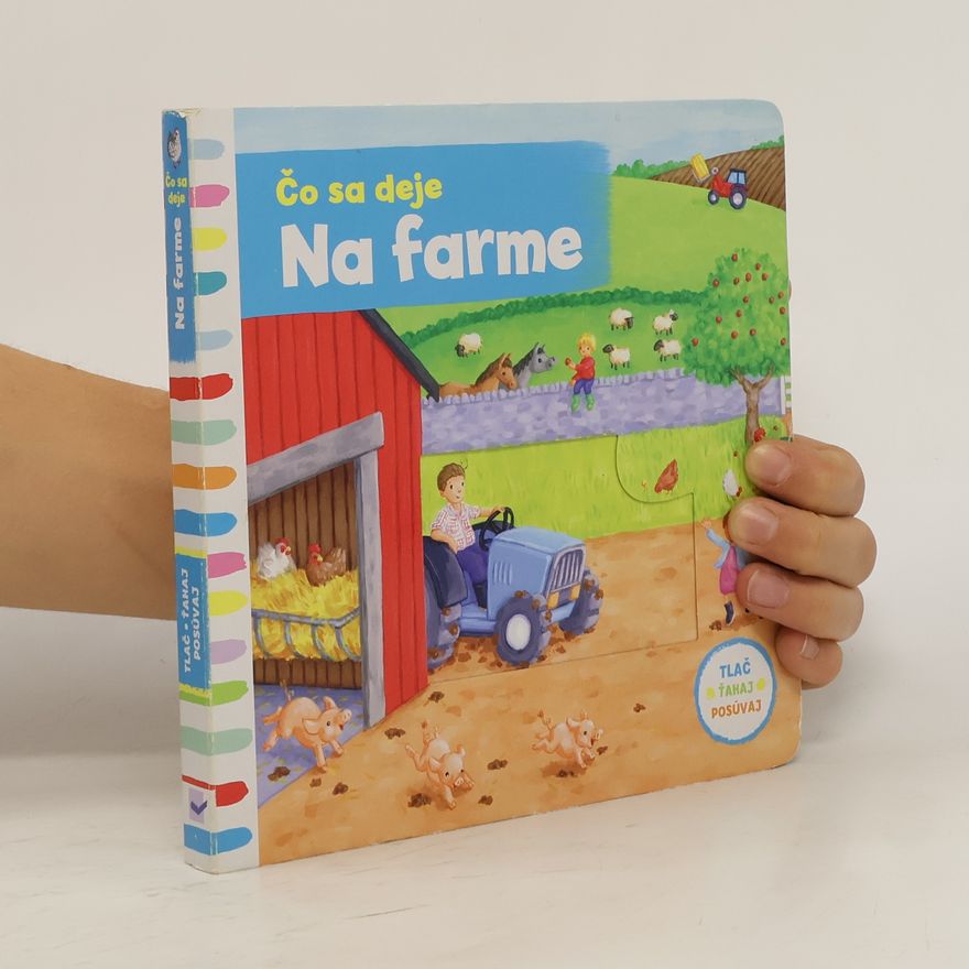 Autorenkollektiv Čo sa deje Na farme
