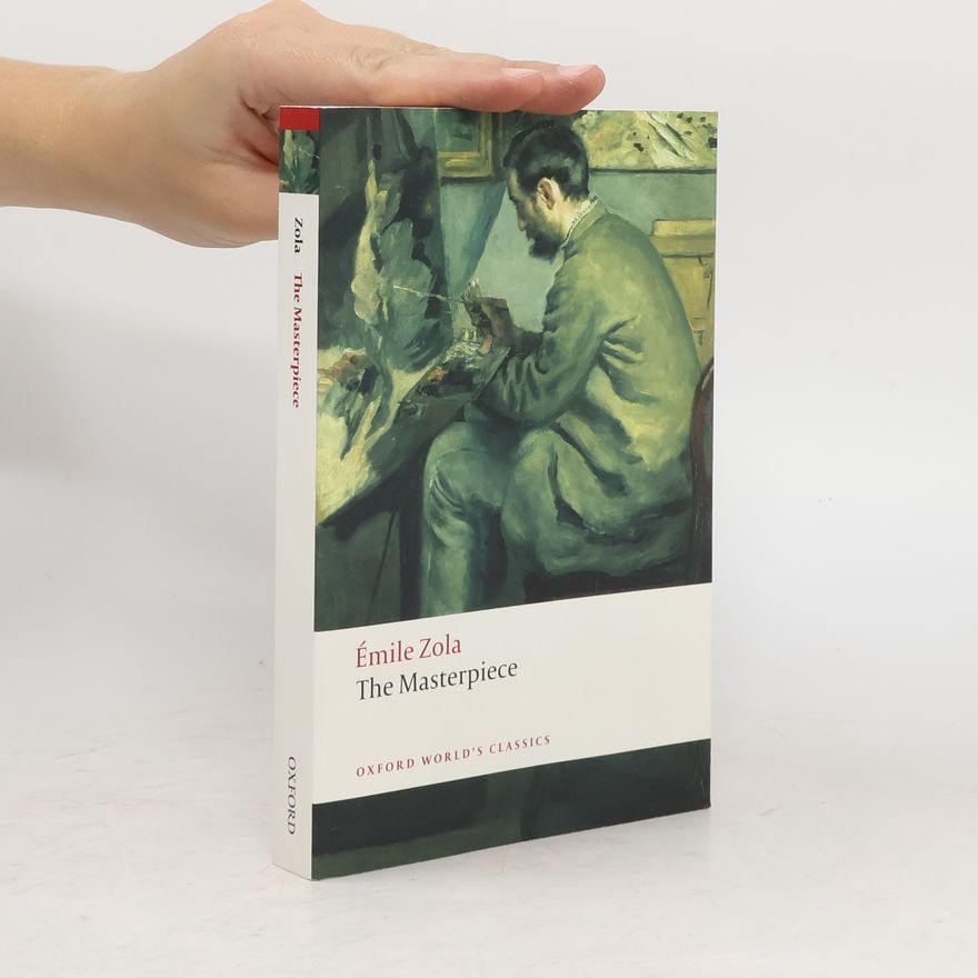 Émile Zola The Masterpiece