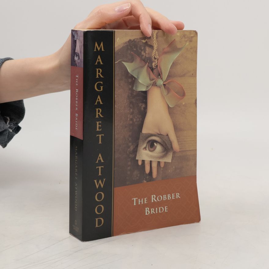 Margaret Atwood The Robber Bride
