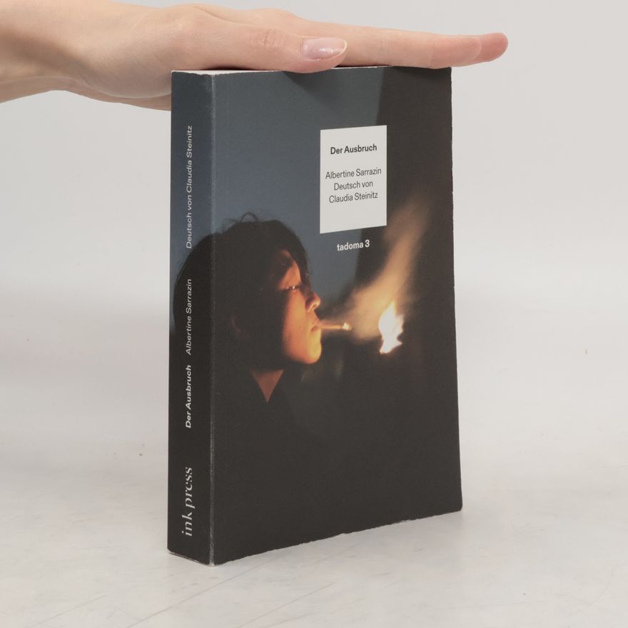 Albertine Sarrazin Der Ausbruch