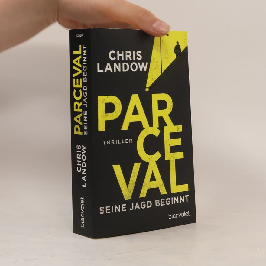 Chris Landow Parceval - seine Jagd beginnt