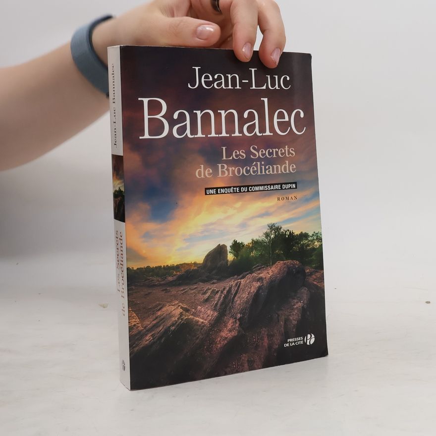 Jörg Bong Les Secrets de Brocéliande