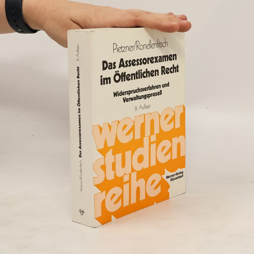 Rainer Pietzner Das Assessorexamen im öffentlichen Recht