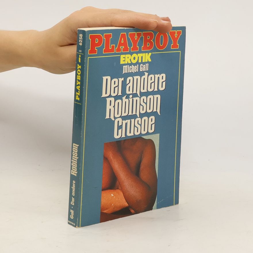 Michel Gall Der andere Robinson Crusoe